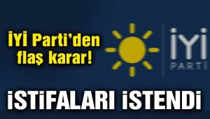 İYİ Parti'den il başkanlarına istifa çağrısı!