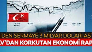 Kaçan sermaye 3 milyar doları aştı