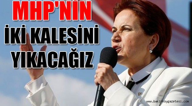 Akşener'e göre kesin kazanacakları iki büyükşehir hangileri?