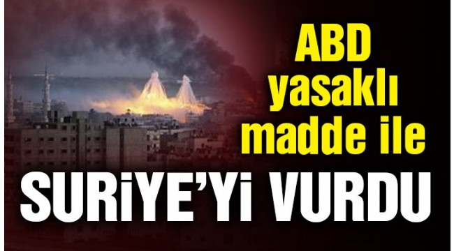 SON DAKİKA: Rusya, ABD'nin fosfor bombasıyla Suriye'ye saldırdığını duyurdu