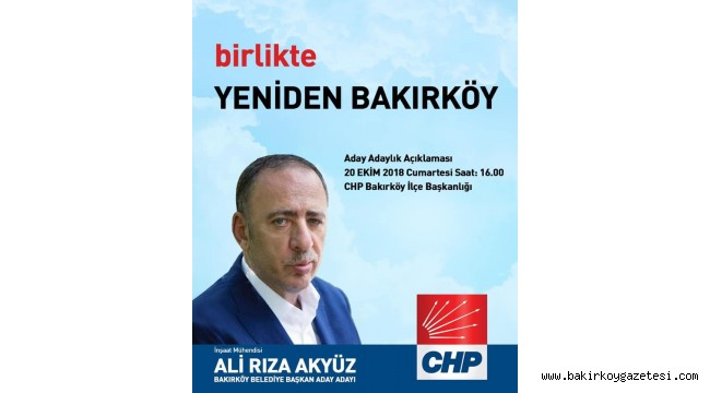 Ali Rıza Akyüz Bakırköy için aday adayı