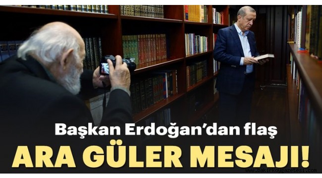 Başkan Erdoğan'dan Ara Güler mesajı!