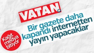Vatan Gazetesi kapanıyor