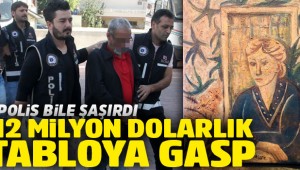 12 milyon dolarlık tabloya gasp