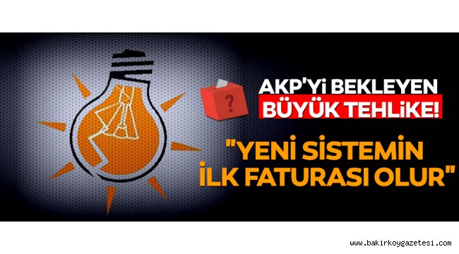 AKP'yi bekleyen büyük tehlike: '3 büyük şehri kaybederse…'