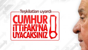 Bahçeli, Cumhur İttifakı'nda güven tazeledi