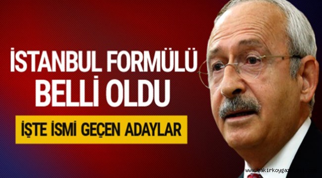 CHP'de İstanbul için popüler adaylar