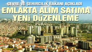 Gayrimenkulde alım satıma yeni düzenleme