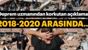 Prof. Dr. Ahmet Ercan: 2018- 2020 arasında yıkıcı bir deprem şaşırtıcı olmaz