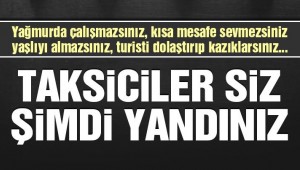 Taksi sürücülerine 10 ilde ceza yağdı!