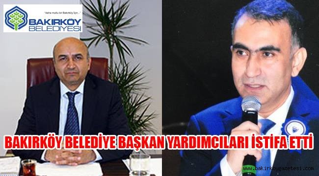 VE İSTİFA ETTİLER!