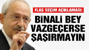  Kemal Kılıçdaroğlu'ndan flaş seçim açıklaması: Vazgeçerse şaşırmayın