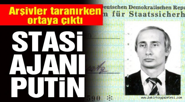 Putin'in Ajan Stasi kimliği ortaya çıktı