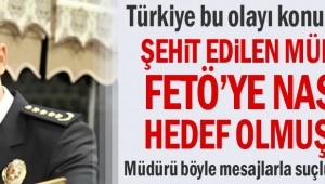 Türkiye bu olayı konuşacak... Şehit edilen müdür FETÖ'ye nasıl hedef olmuştu