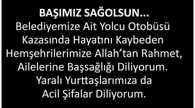 BAŞKAN DR. KERİMOĞLU'NDAN BAŞSAĞLIĞI MESAJI
