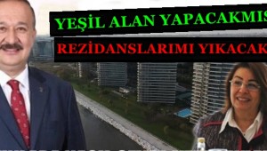 Rezidansları mı yıkacak?