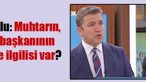 Kılıçdaroğlu: Muhtarın, belediye başkanının bekayla ne ilgilisi var?