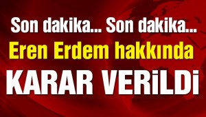 Son dakika… CHP'li Eren Erdem'e 4 yıl 2 ay hapis cezası!