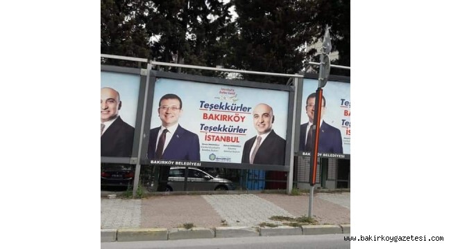 BAKIRKÖY'DE BAŞKAN DR. KERİMOĞLUNDAN TEŞEKKÜR PANKARTLARI