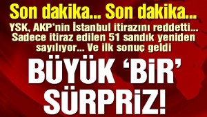 İstanbul'da seçim sonuçlarında son durum: İlk sandık sayıldı, AKP'nin oyu azaldı