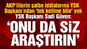 YSK Başkanı'ndan seçim sonuçları açıklaması! 'Onu da siz araştırın'