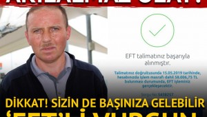 Araba satışında akılalmaz 'EFT' dolandırıcılığı