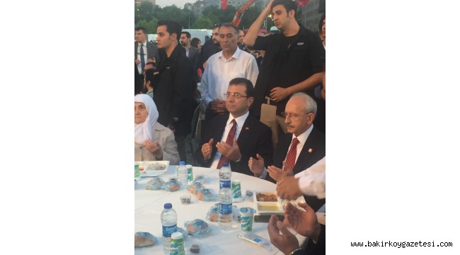 BAKIRKÖY'DE CHP'NİN BÜYÜK İFTAR BULUŞMASI