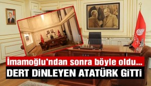 İBB'den Ekrem İmamoğlu'nun Atatürk tablosu çıkartıldı