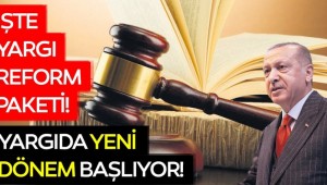 İşte yargı reform paketi