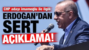 Başkan Erdoğan'dan sert 'İmamoğlu' açıklaması!