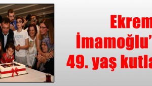 Ekrem İmamoğlu'na doğum günü sürprizi