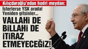 Kılıçdaroğlu'ndan hodri meydan!