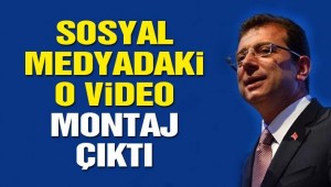 SOSYAL MEDYA'DAKİ O VİDEO MONTAJ ÇIKTI!