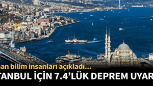 Almanya'dan İstanbul'a 7.4'lük deprem uyarısı!
