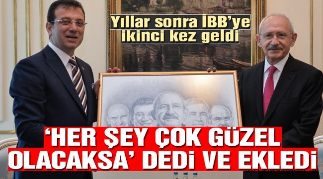 Kılıçdaroğlu ilk kez İBB'yi ziyaret etti