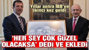 Kılıçdaroğlu ilk kez İBB'yi ziyaret etti