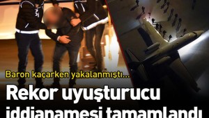 Rekor uyuşturucu iddianamesi tamamlandı