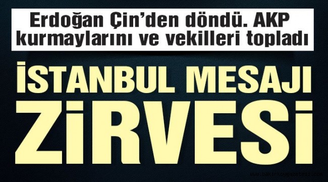 Son dakika: İstanbul mesajı ve zirvesi