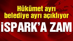 Araç sahipleri dikkat! İSPARK fiyatları zamlandı!