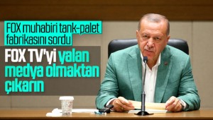 Cumhurbaşkanı Erdoğan'dan FOX'a: Dürüst olun