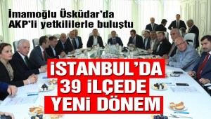 İBB BAŞKANI İMAMOĞLU AKP'LİLERLE MASAYA OTURDU!