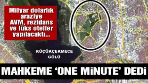 Küçükçekmece 'de bir milyon metrekarelik arazinin imar planı iptal edildi!