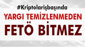 Yandaş yazardan itiraf: FETÖ'cüler yargıda kritik yerlere getirildi