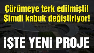 Atatürk Olimpiyat Stadı kabuk değiştiriyor!