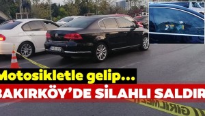  Bakırköy 'de Lüks araca silahlı saldırı! Kurşun yağdırdılar
