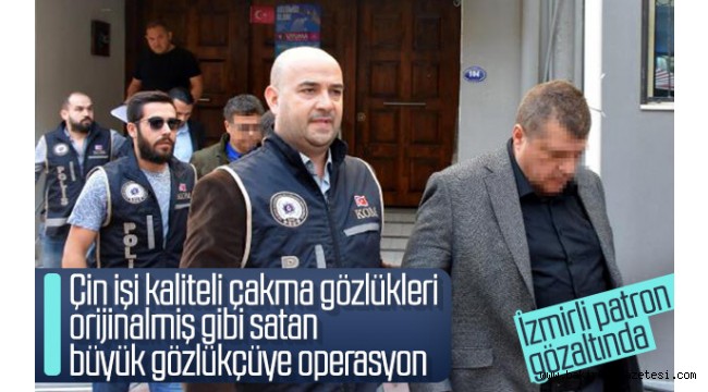 İzmir'de sahte gözlük operasyonu