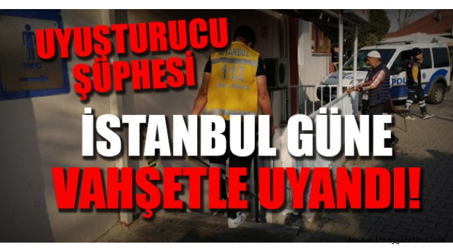 Bakırköy'de bir vahşet daha!