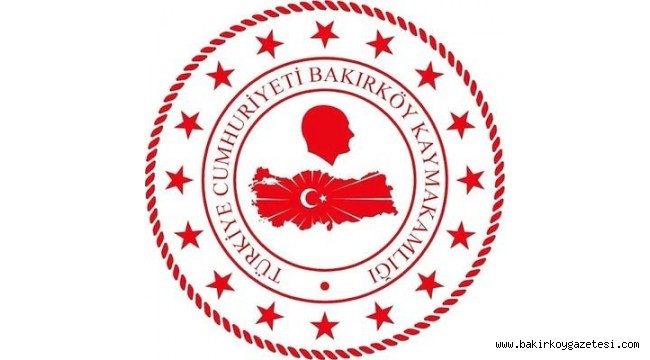 BAKIRKÖY KAYMAKAMLIĞI YENİ BİNASINDA ÇALIŞMALARINA BAŞLADI!