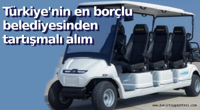 Golf sahası olmayan AKP'li belediye 270 bin liraya golf arabası aldı