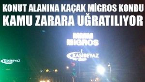 KAŞIBEYAZ ,KONUT ALANINA KAÇAK MİGROS KONDU! HABERİMİZ DOĞRU ÇIKTI!